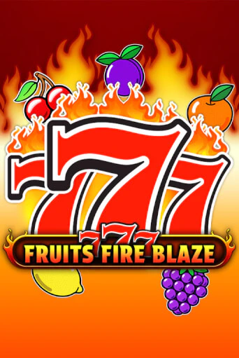 Играй в 777 - Fruits Fire Blaze онлайн без регистрации | Азино Три Топора