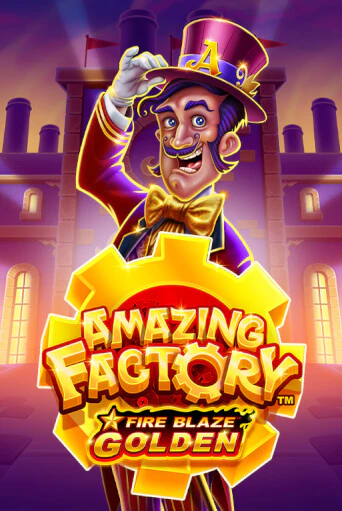 Играй в Fire Blaze Golden: Amazing Factory онлайн без регистрации | Азино Три Топора