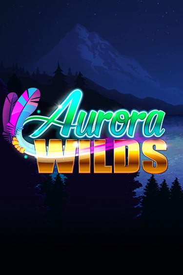 Играй в Aurora Wilds онлайн без регистрации | Азино Три Топора