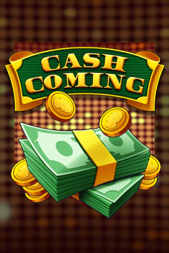Играй в Cash Coming онлайн без регистрации | Азино Три Топора