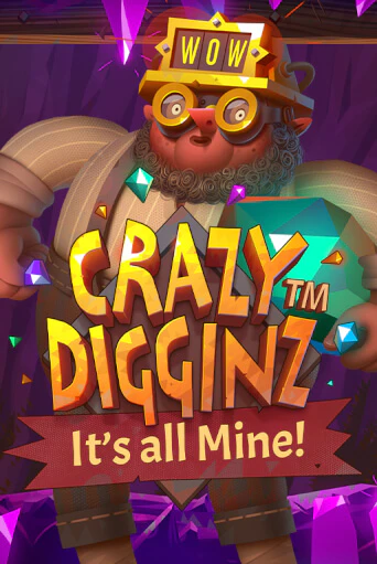 Играй в Crazy Digginz - It's all Mine! онлайн без регистрации | Азино Три Топора