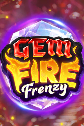 Играй в Gem Fire Frenzy онлайн без регистрации | Азино Три Топора