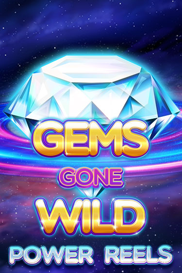 Играй в Gems Gone Wild Power Reels онлайн без регистрации | Азино Три Топора