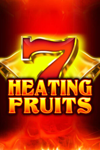 Играй в Heating Fruits онлайн без регистрации | Азино Три Топора