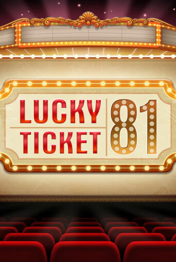 Играй в Lucky Ticket 81 онлайн без регистрации | Азино Три Топора