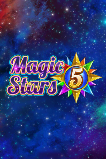 Играй в Magic Stars 5 онлайн без регистрации | Азино Три Топора