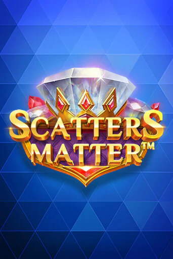 Играй в Scatters Matter онлайн без регистрации | Азино Три Топора