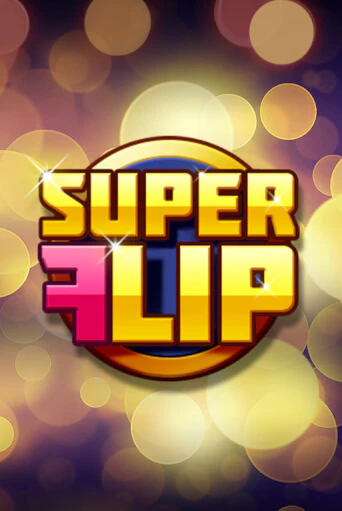 Играй в Super Flip онлайн без регистрации | Азино Три Топора