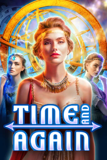 Играй в Time and Again онлайн без регистрации | Азино Три Топора