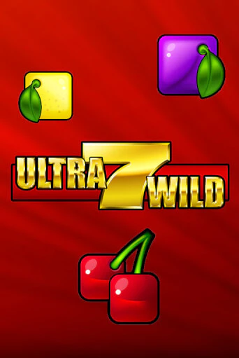 Играй в Ultra 7 Wild онлайн без регистрации | Азино Три Топора