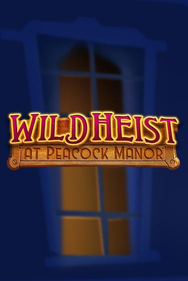 Играй в Wild Heist at Peacock Manor онлайн без регистрации | Азино Три Топора