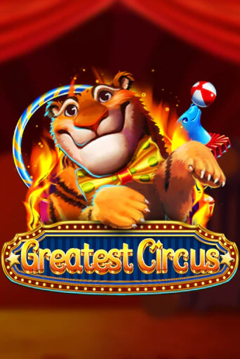Играй в Greatest Circus онлайн без регистрации | Азино Три Топора
