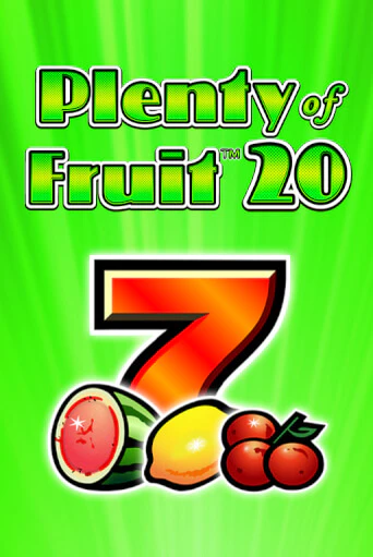 Играй в Plenty of Fruit 20 онлайн без регистрации | Азино Три Топора