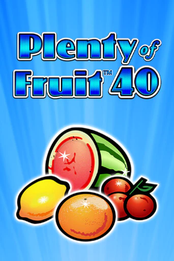 Играй в Plenty of Fruit 40 онлайн без регистрации | Азино Три Топора
